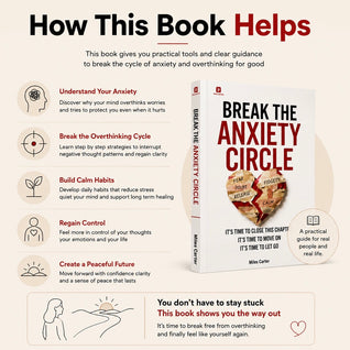 Break The Anxiety Circle