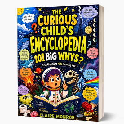 Curious Child’s Encyclopaedia for Kids Ages 6-10